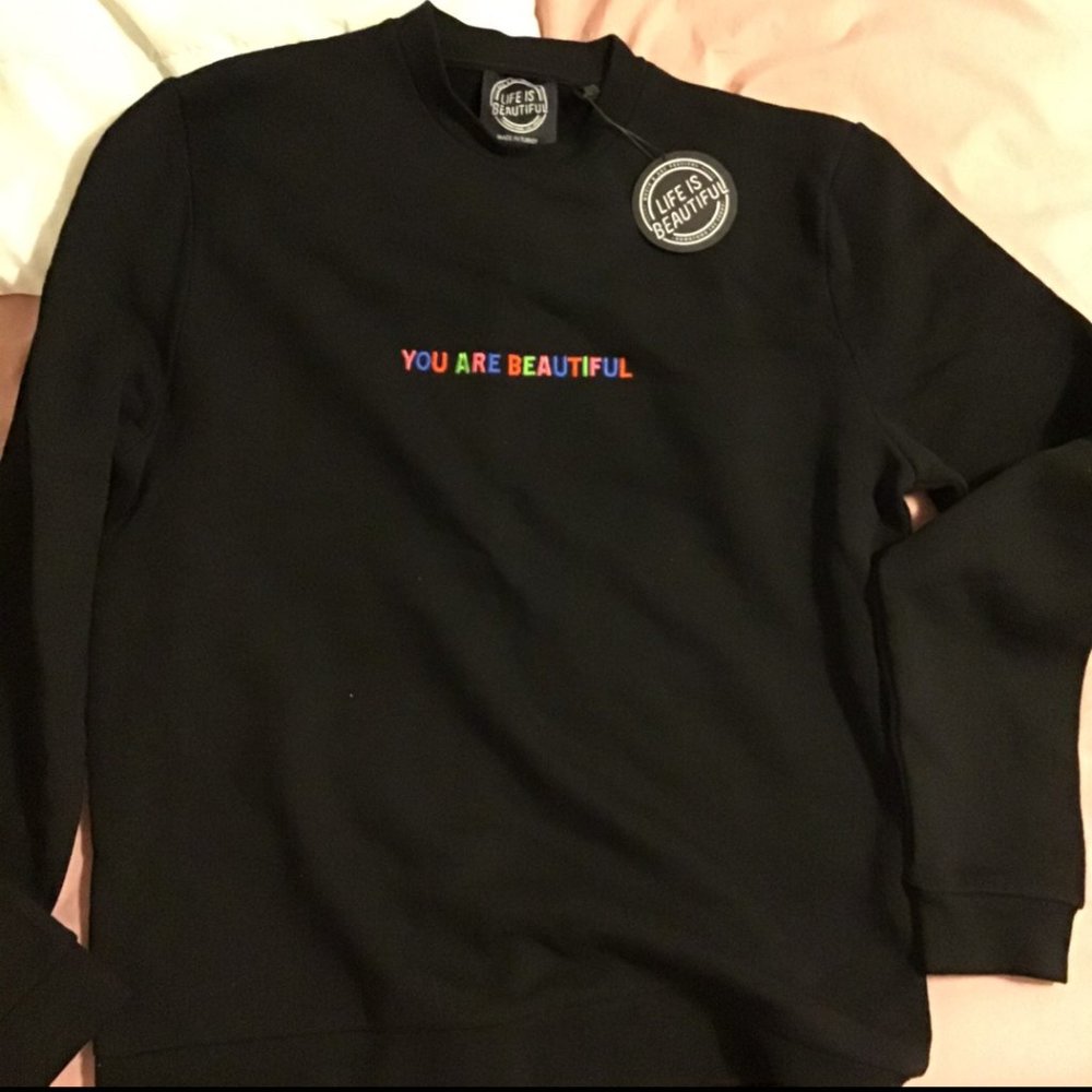 Life is Beautiful Crewneck